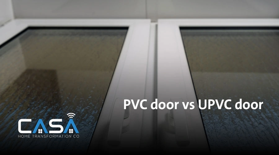 الفرق بين أبواب pvc و upvc